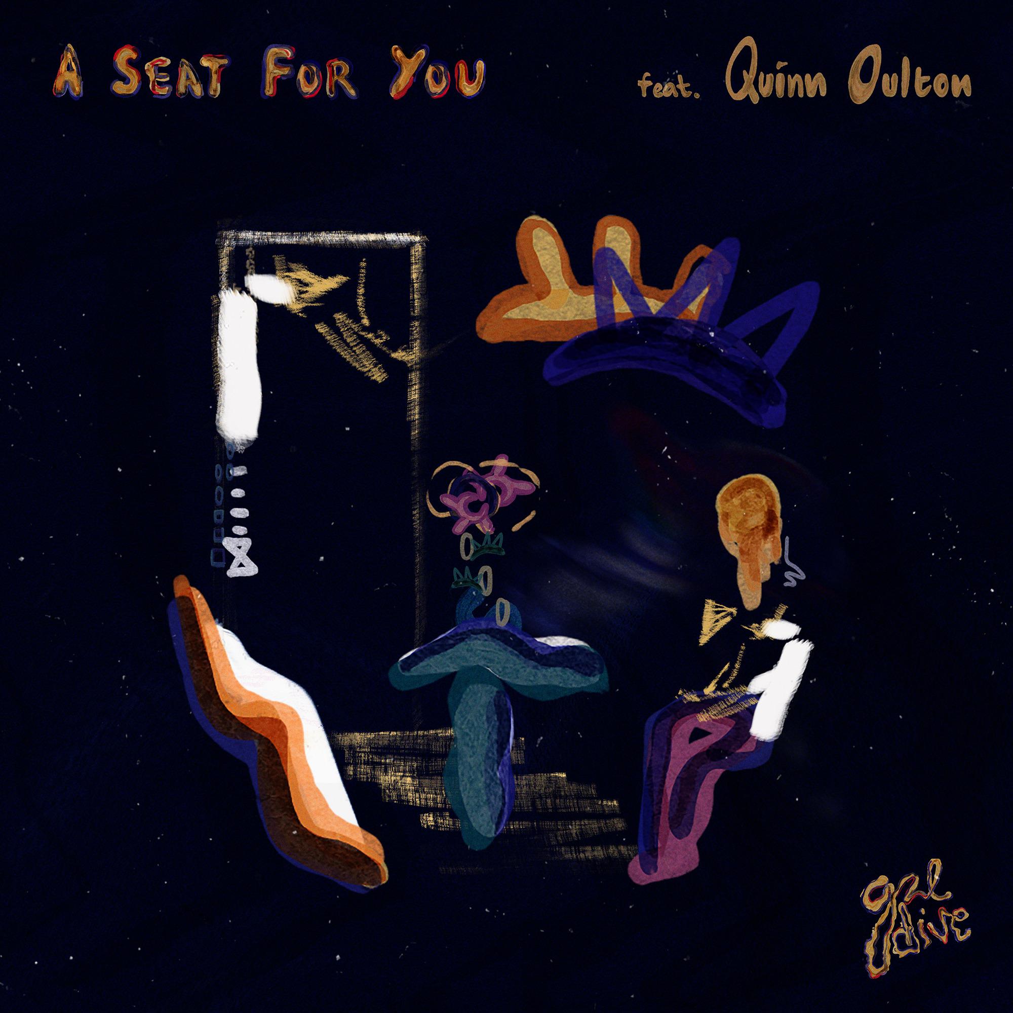 A Seat For You (feat. Quinn Oulton)