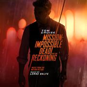 Mission: Impossible - Dead Reckoning Part One (Music from the Motion Picture)