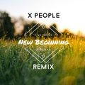 New Beginning(X People Remix)