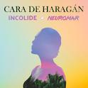 Cara de Haragán (feat. Neuromar)专辑