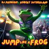 DJ Prodígio - Jump like a Frog (Extended Mix)