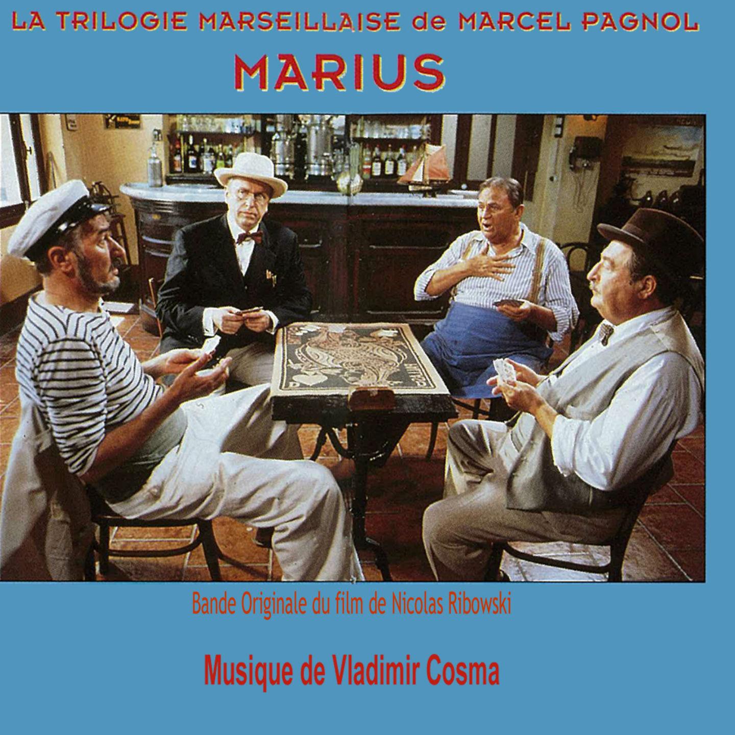 La trilogie marseillaise de Marcel Pagnol : Marius (Bande originale du film de Nicolas Ribowski)专辑