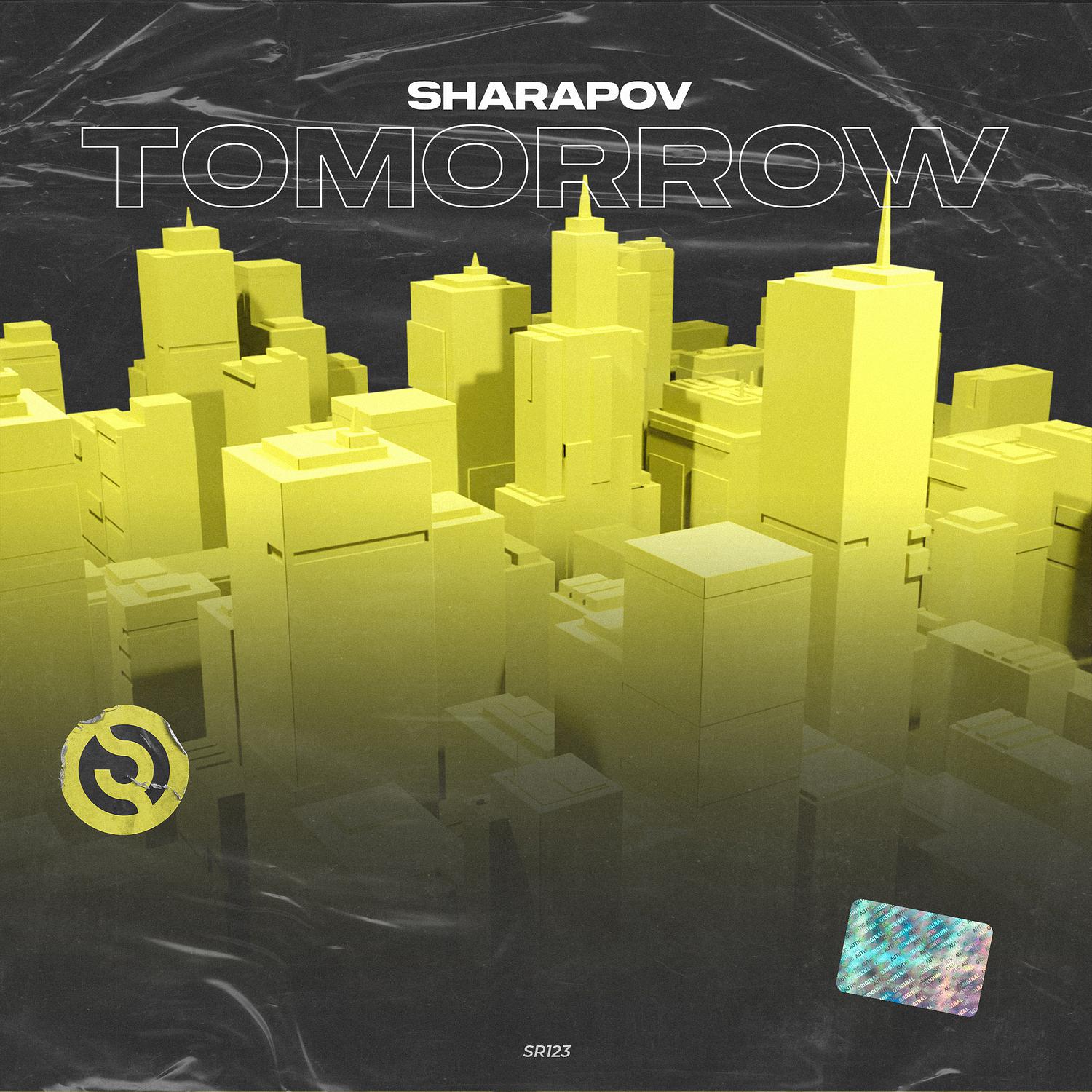 Sharapov - Tomorrow (Instrumental Mix)
