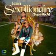 Sextillionaire (Supa Rich)