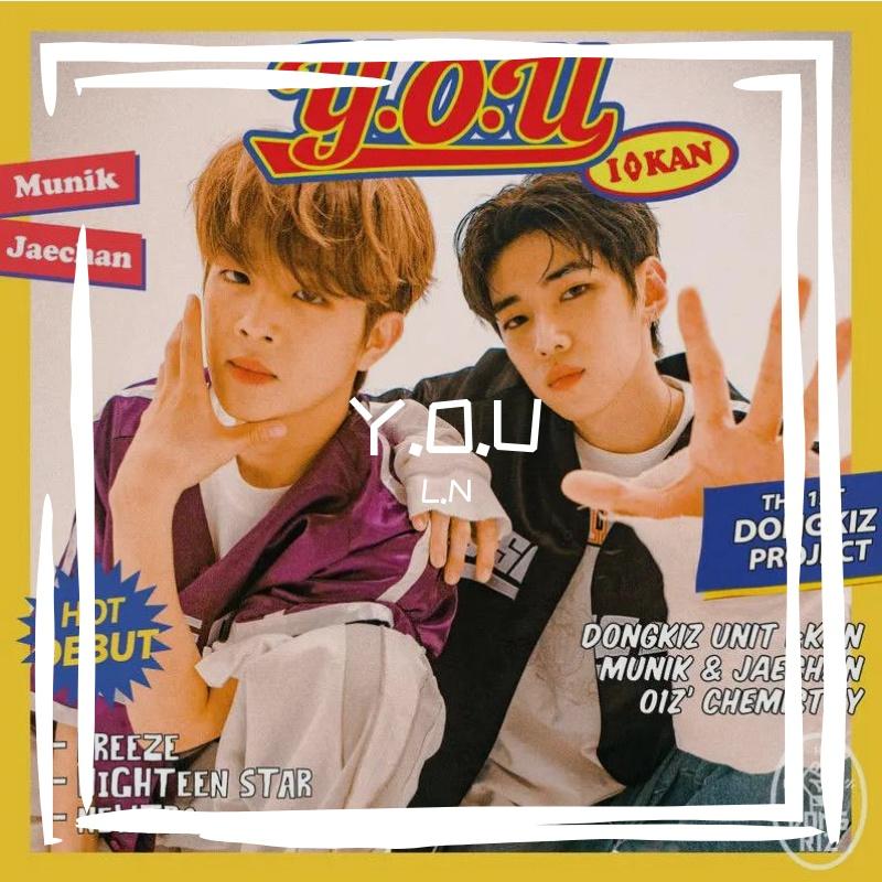 Y.O.U-DONGKIZ I:KAN