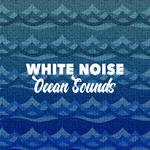 White Noise: Ocean Sounds专辑