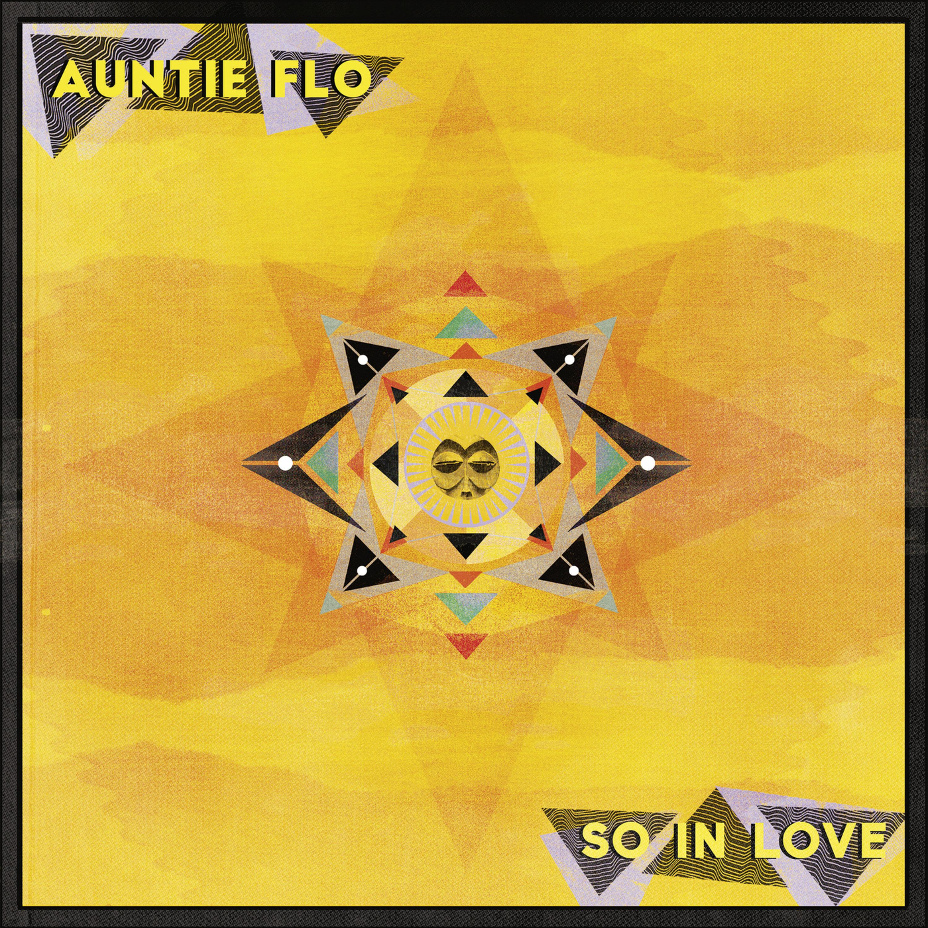 Auntie Flo - So In Love (feat. Shingai)