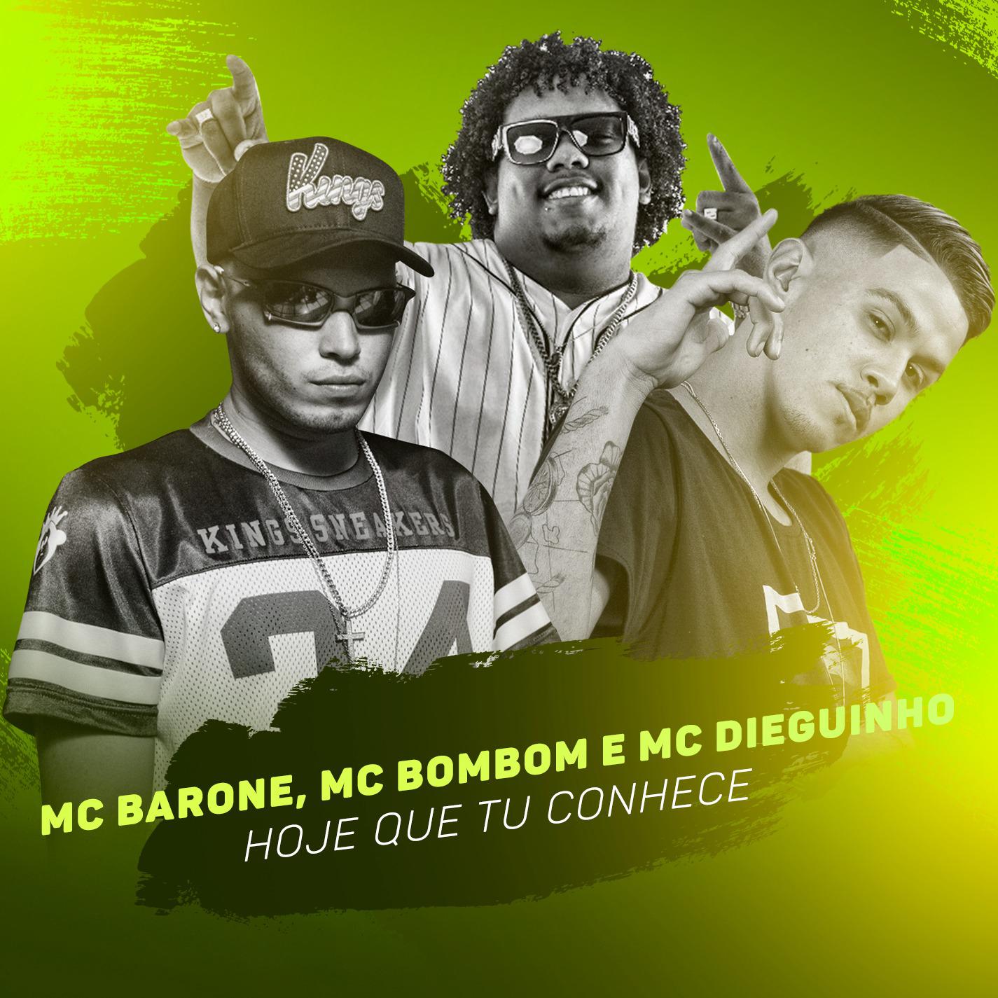 MC Barone - Hoje Que Tu Conhece