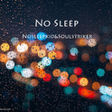 NO Sleep专辑