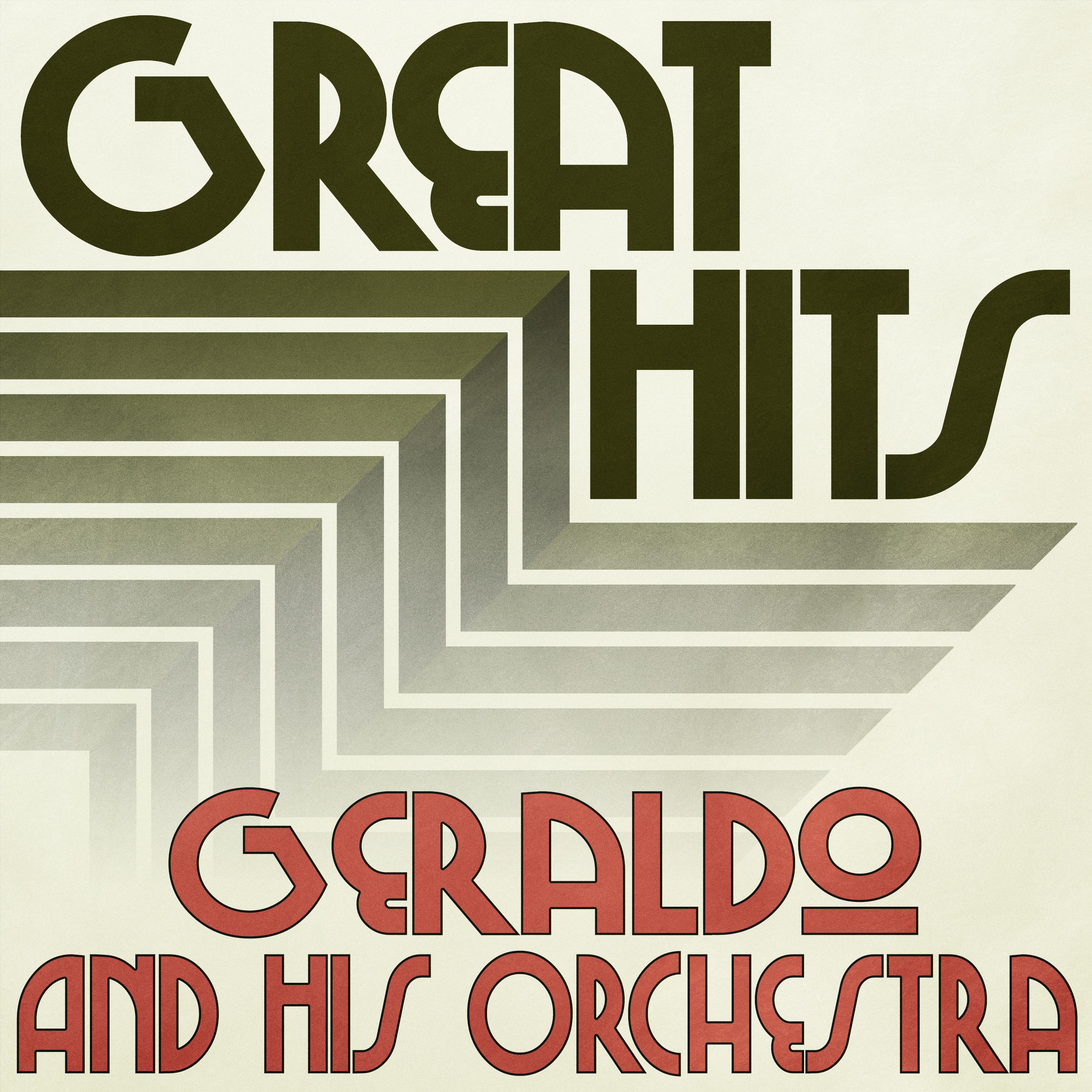 Geraldo and His Orchestra - San Fernando Valley (Remastered 2014)