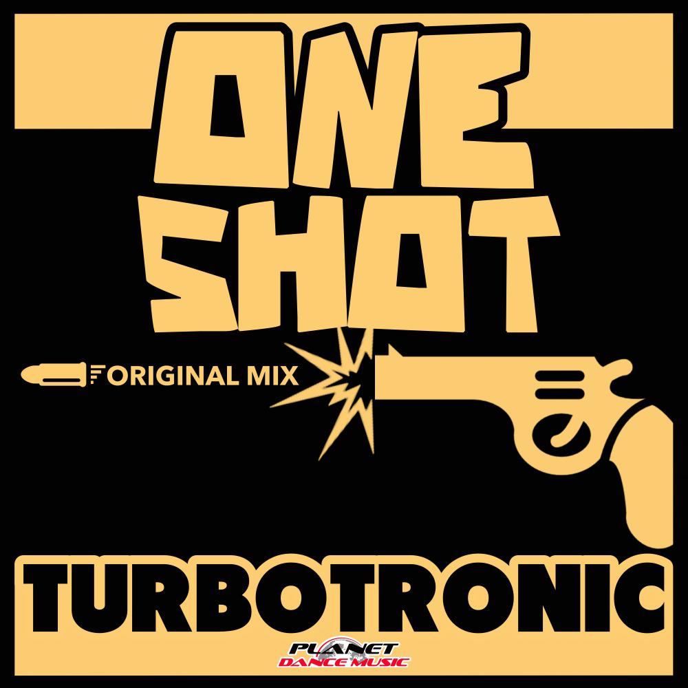 터보트로닉 (Turbotronic) - 원샷 (Original Mix)