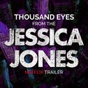 Thousand Eyes (From the "Netflix: Jessica Jones" Trailer)专辑