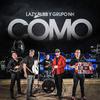 Lazy Dubb - Cómo (feat. Grupo NH)