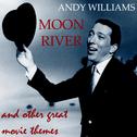 Moon River and Other Great Movie Themes (Original Classic Album) [Remastered]专辑