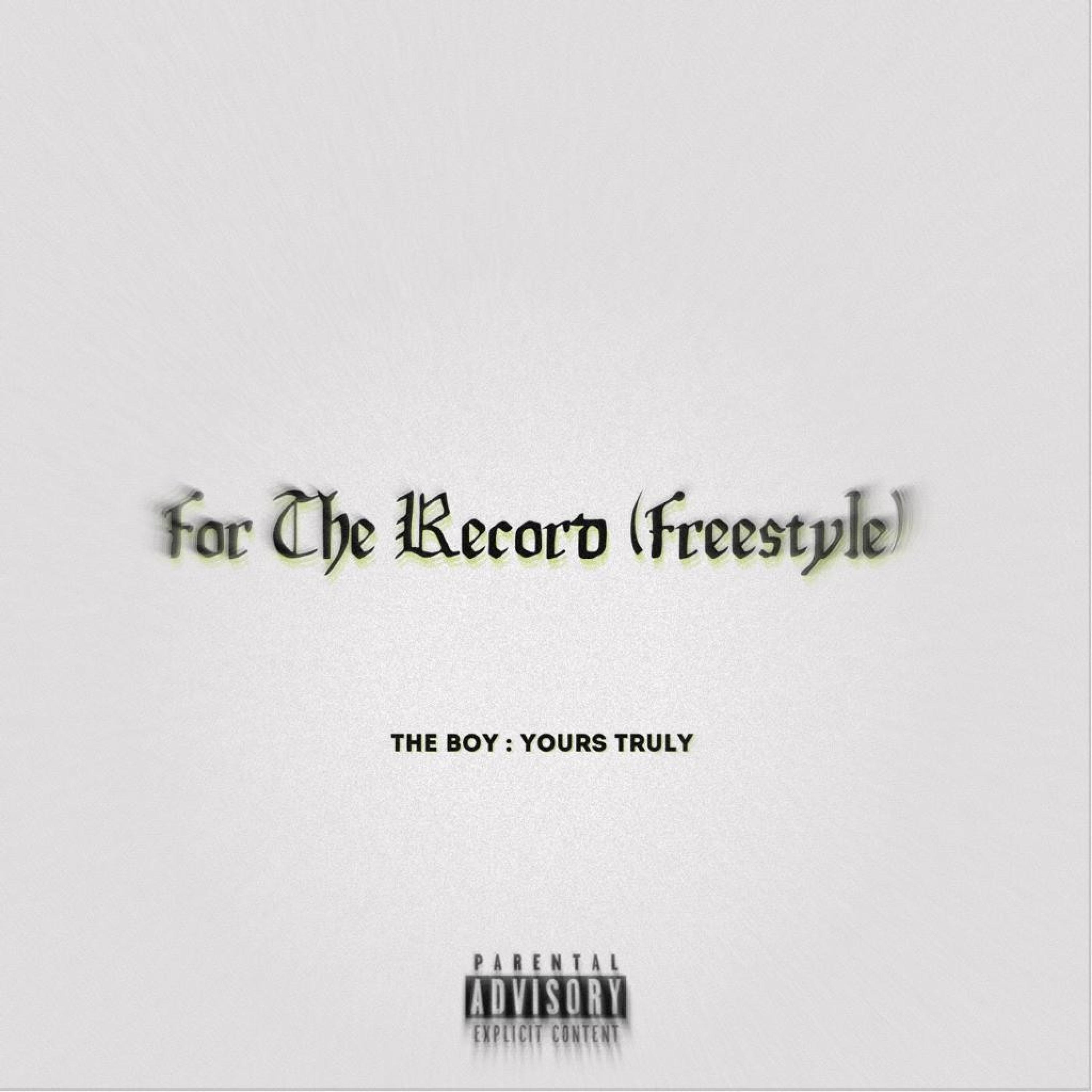For The Record (Freestyle)