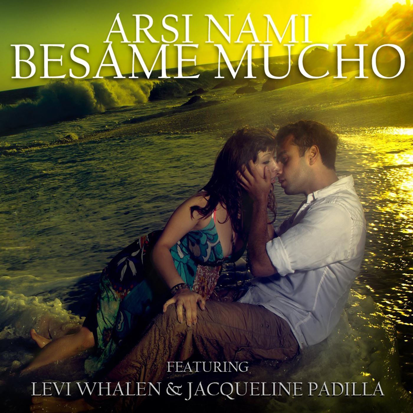 Besame Mucho (feat. Jacqueline Padilla & Levi Whalen)