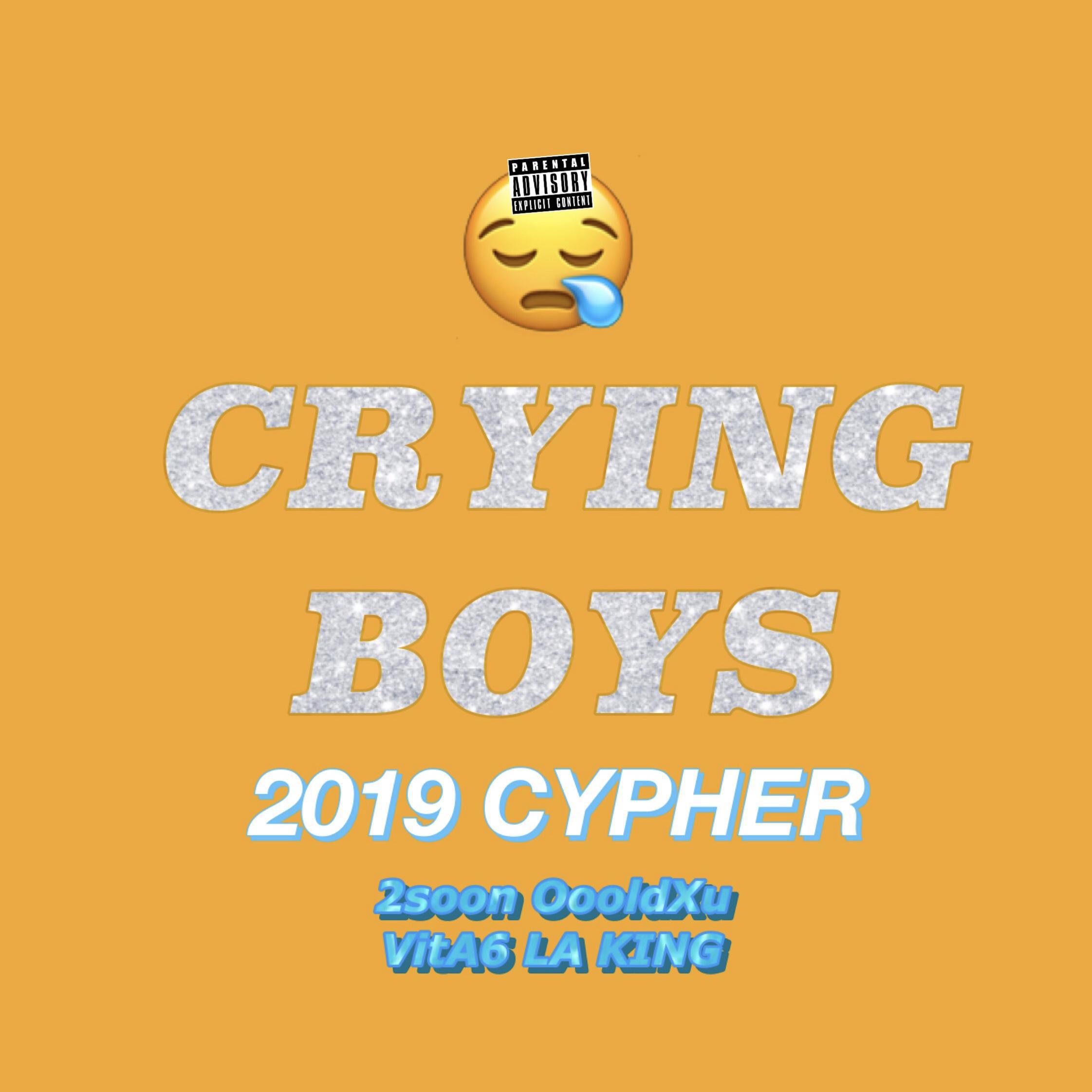 Crying Boys 2019 Cypher专辑