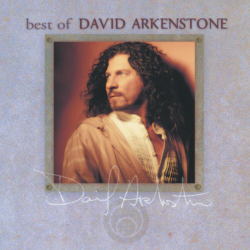 The Best Of David Arkenstone专辑