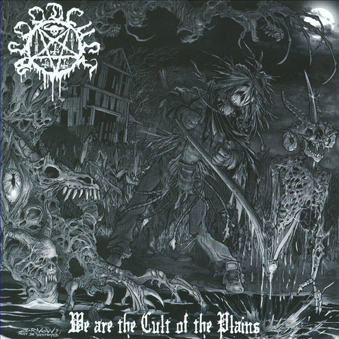 We Are the Cult of the Plains