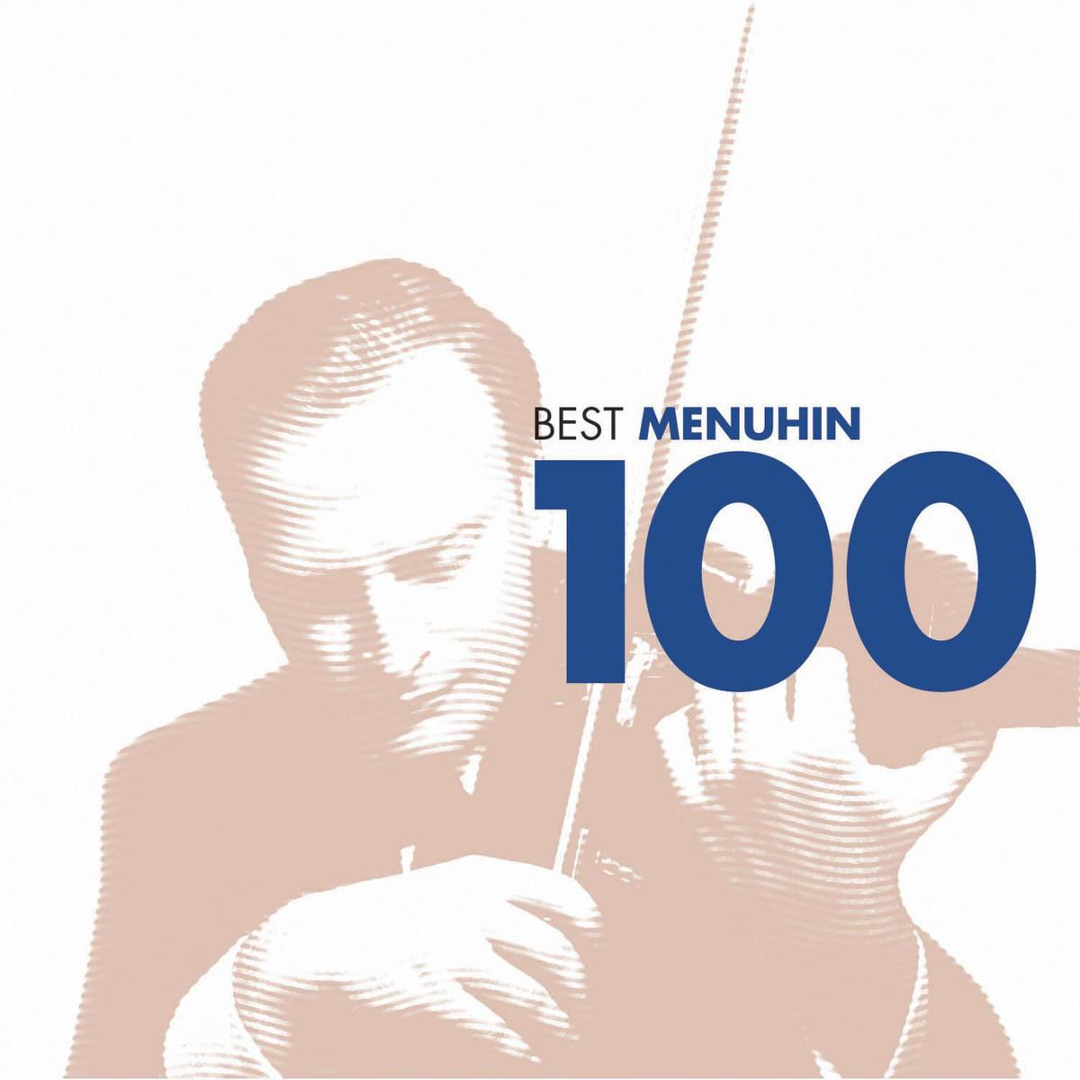 100 Best Menuhin专辑