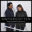 Unforgotten (Original Soundtrack)