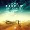 Hold Up (Remixes)专辑