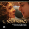 Il Sole Nero (Original Motion Picture Score) (Original Motion Picture Soundtrack)专辑