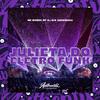 Dj Slk Sucessada - Julieta do Eletro Funk