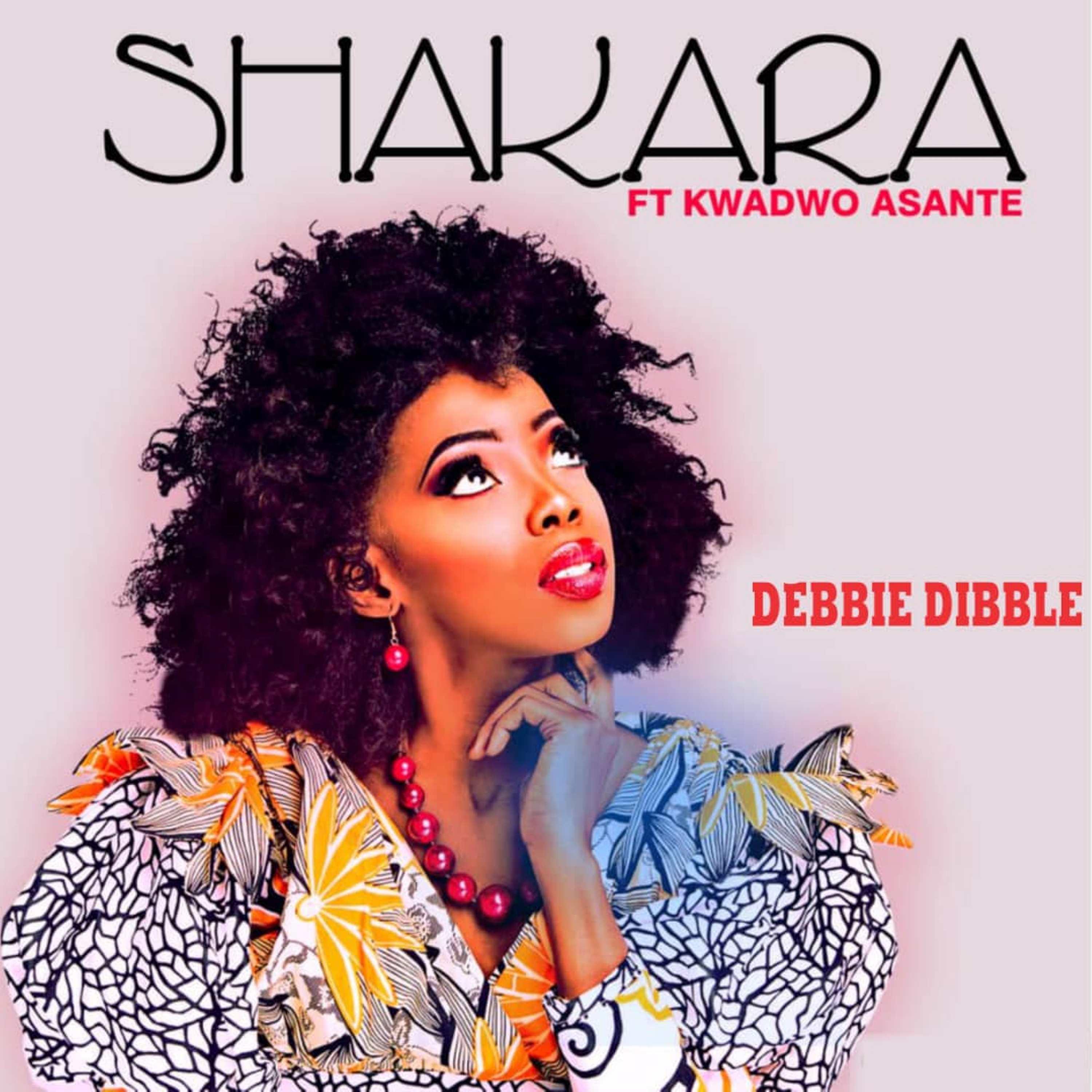 Shakara (feat. Kwadwo Asante) - Debbie Dibble - 专辑 - 网易云音乐