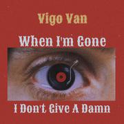 Eminem-When I'm Gone/IDGAD（VIGO VAN remix）