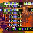 Mo Bounce (Remixes)