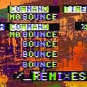 Mo Bounce (Remixes)专辑