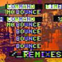 Mo Bounce (Remixes)专辑