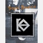 Tropic Bounce专辑