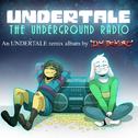 UNDERTALE: The Underground Radio专辑