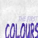 Colours: The First专辑