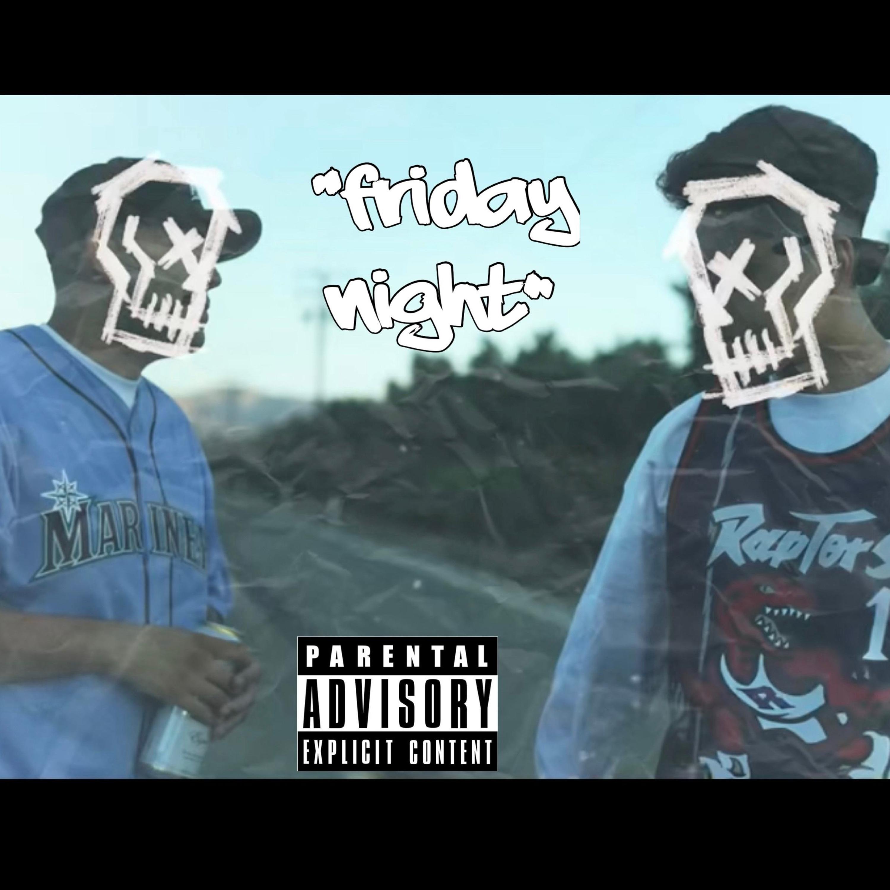 FRIDAY NIGHT (feat. DJFLO24)