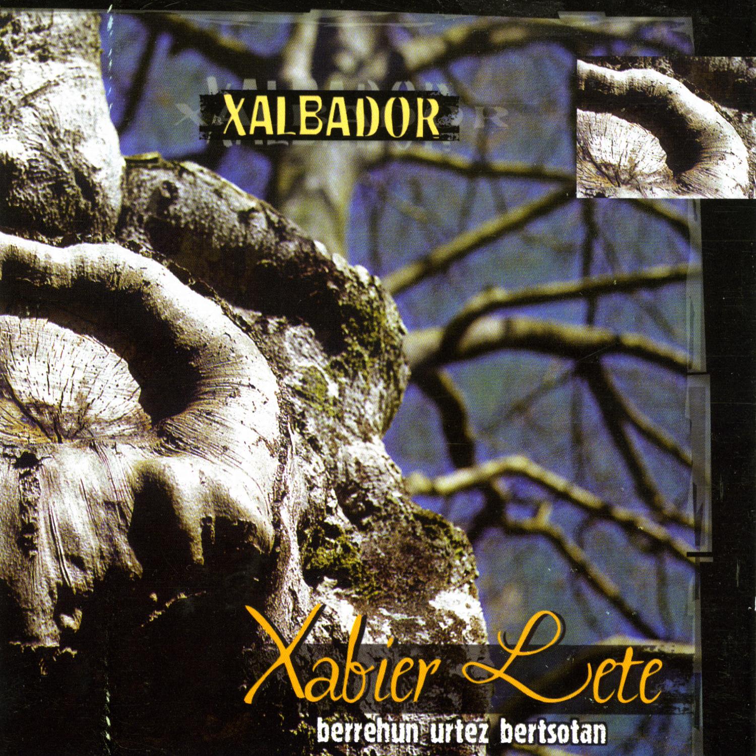"Xalbador" Berrehun Urtez Bertsotan