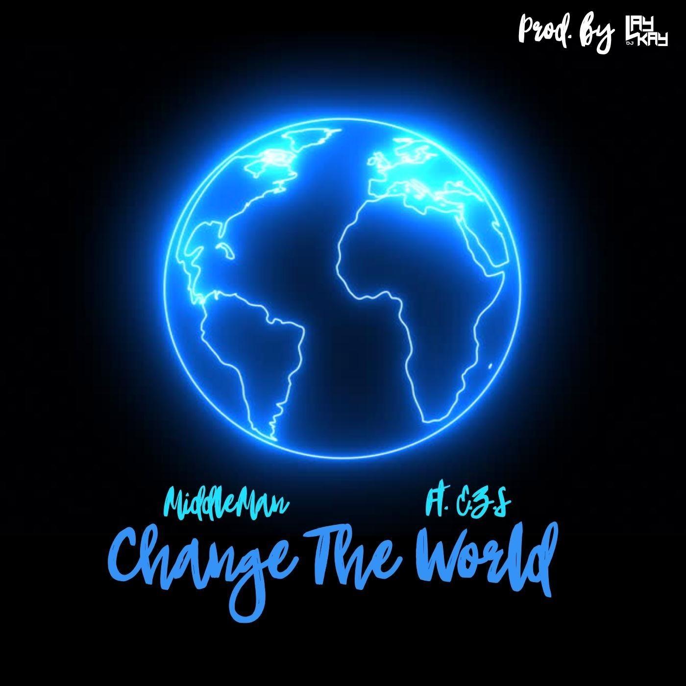 Change the World (feat. E.Z.S)