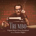 Trumbo (Original Motion Picture Soundtrack)