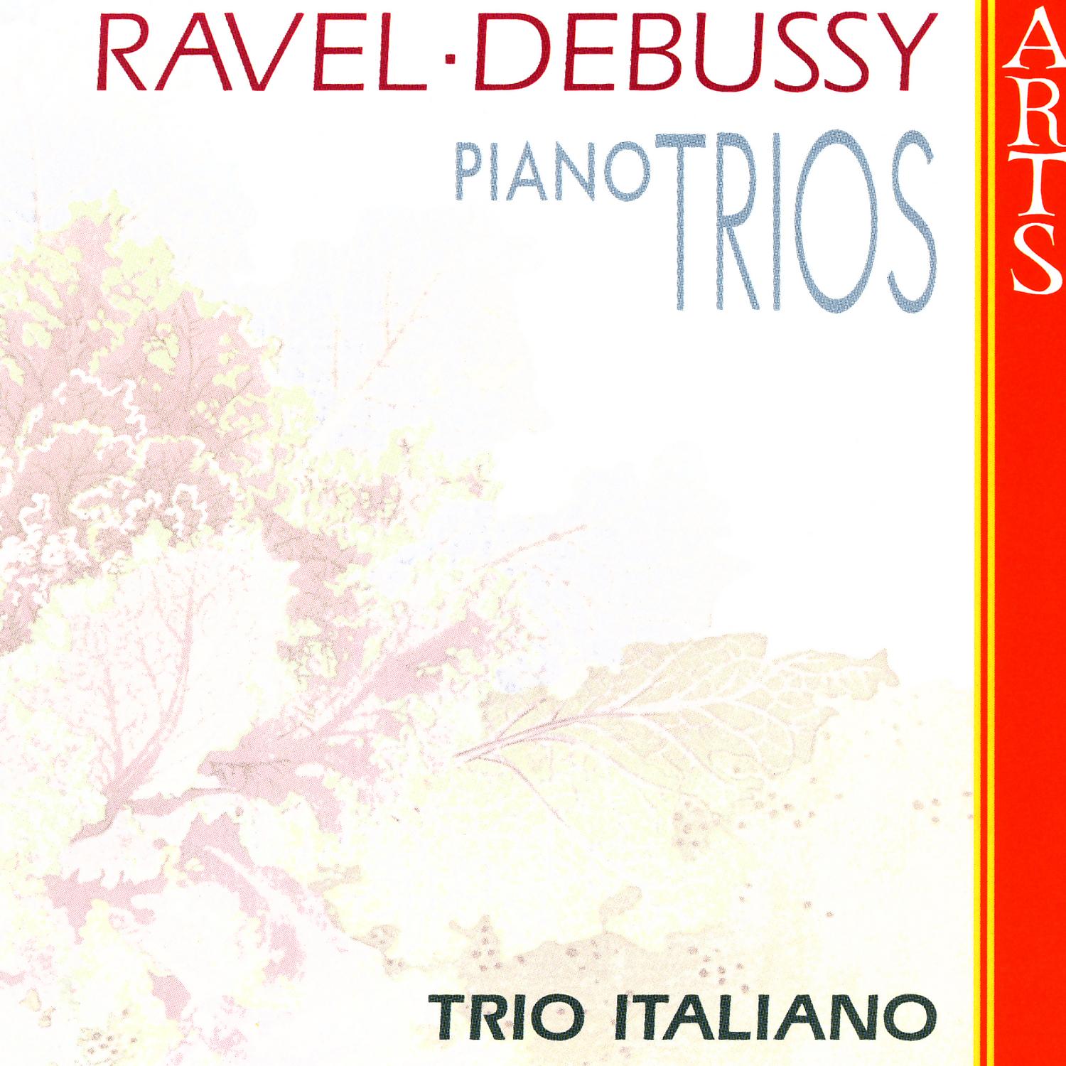 Ravel & Debussy: Piano Trios