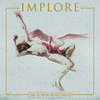 Implore - Ultimate Freedom