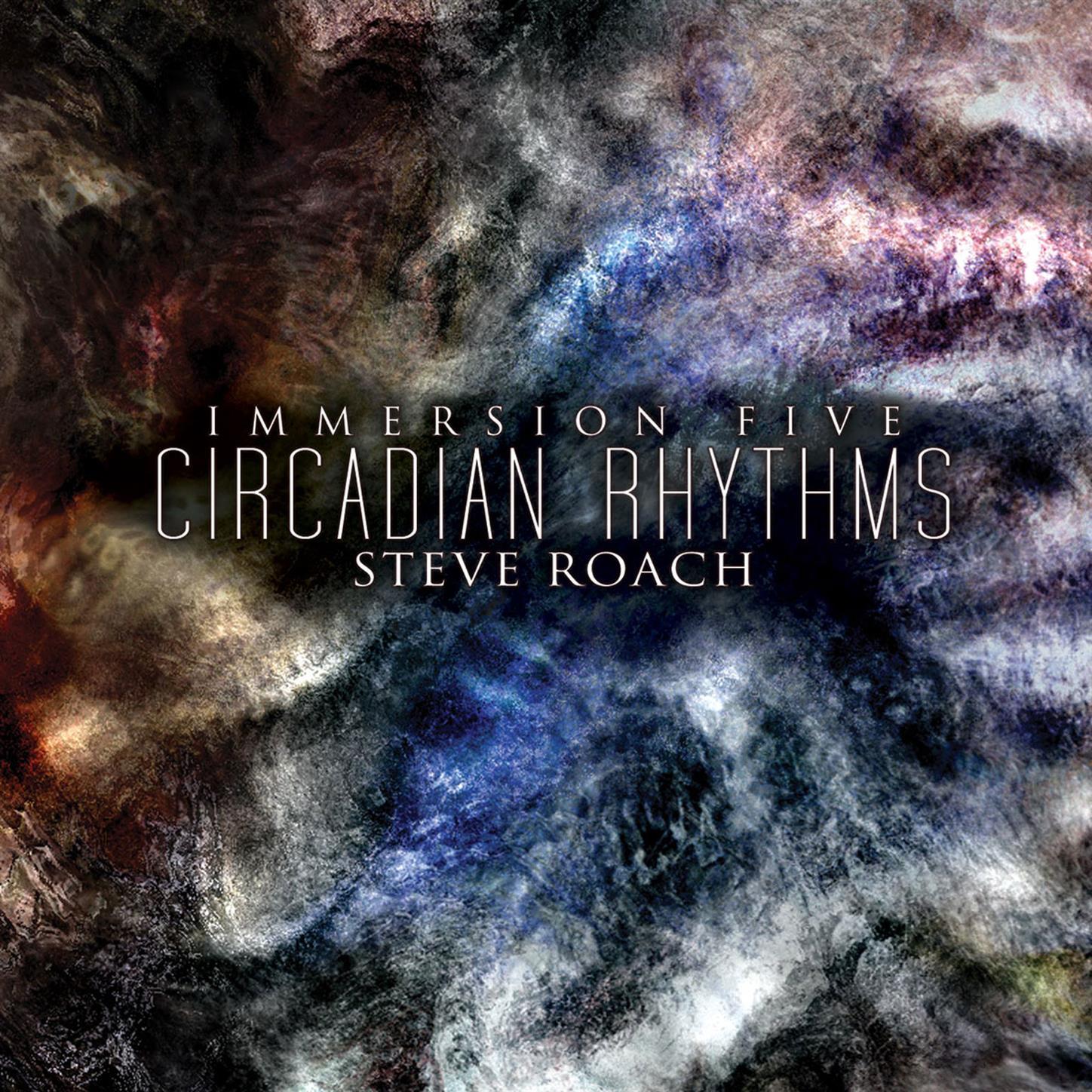 Immersion Five - Circadian Rhythms