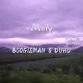 “Moly” Prod.by BoogieMan&DuhuM