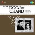 Dooj Ka Chand (Original Motion Picture Soundtrack)专辑