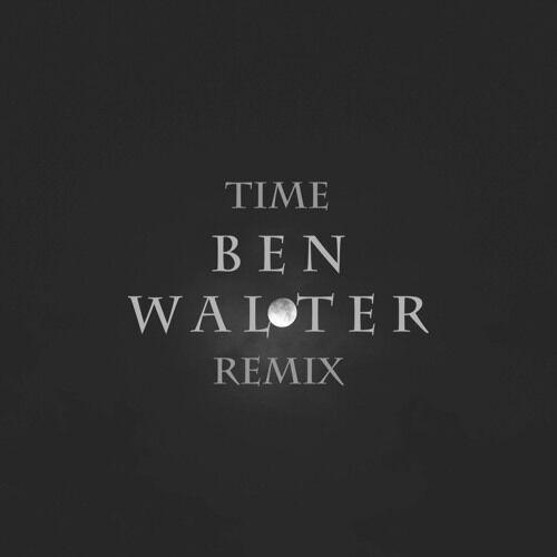 Time (Ben Walter Remix)专辑