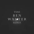 Time (Ben Walter Remix)