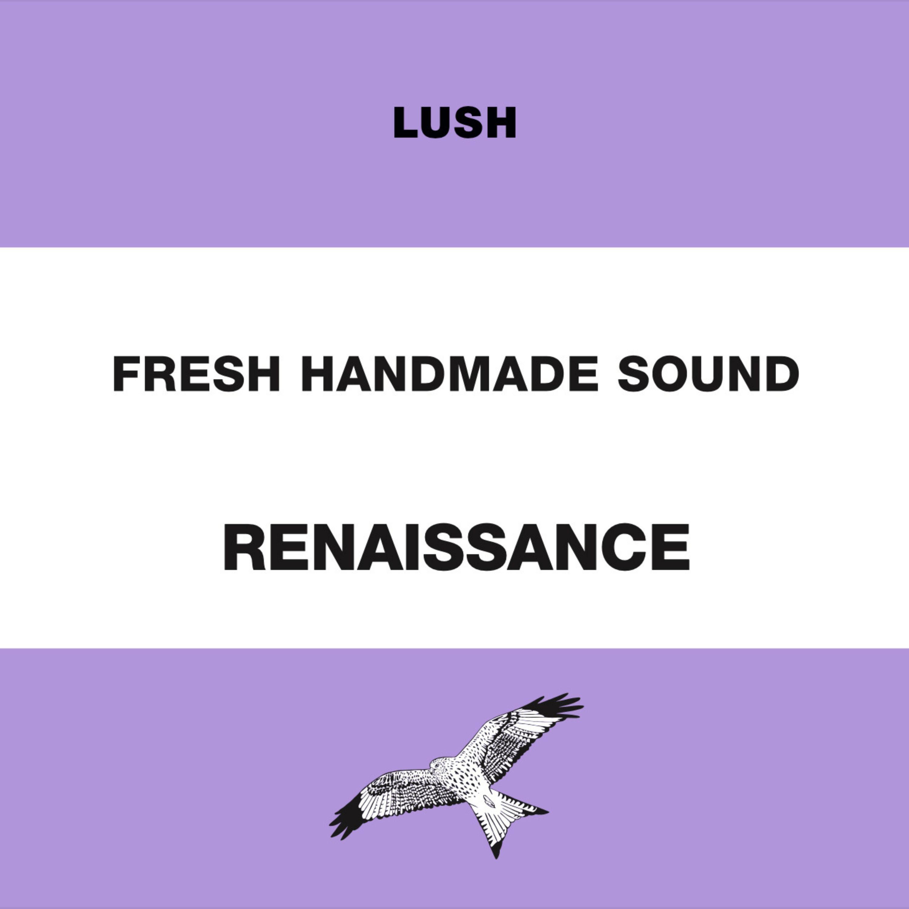 Lush Fresh Handmade Sound - Finding Peace