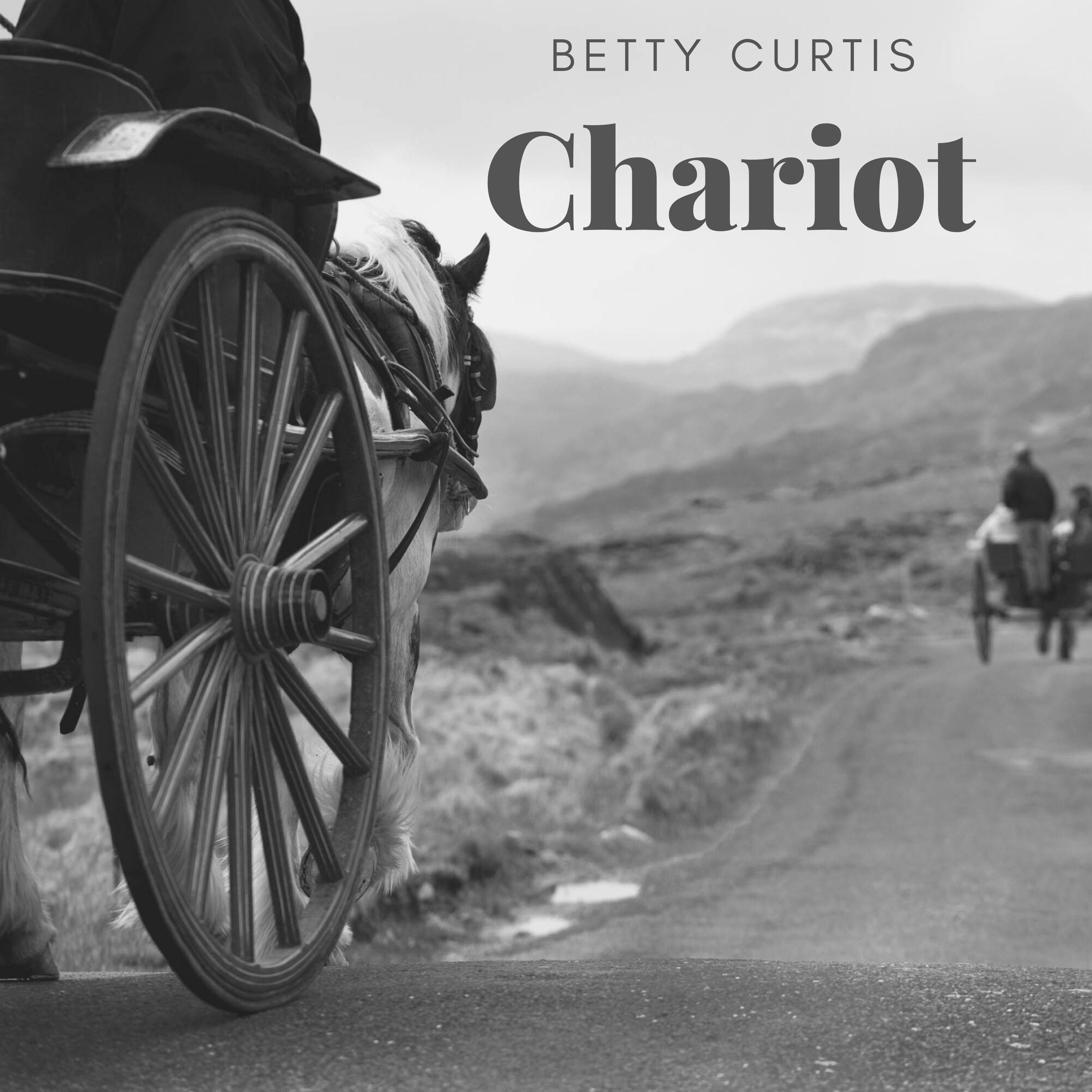 Betty Curtis - Chariot