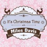 It's Christmas Time with Miles Davis专辑